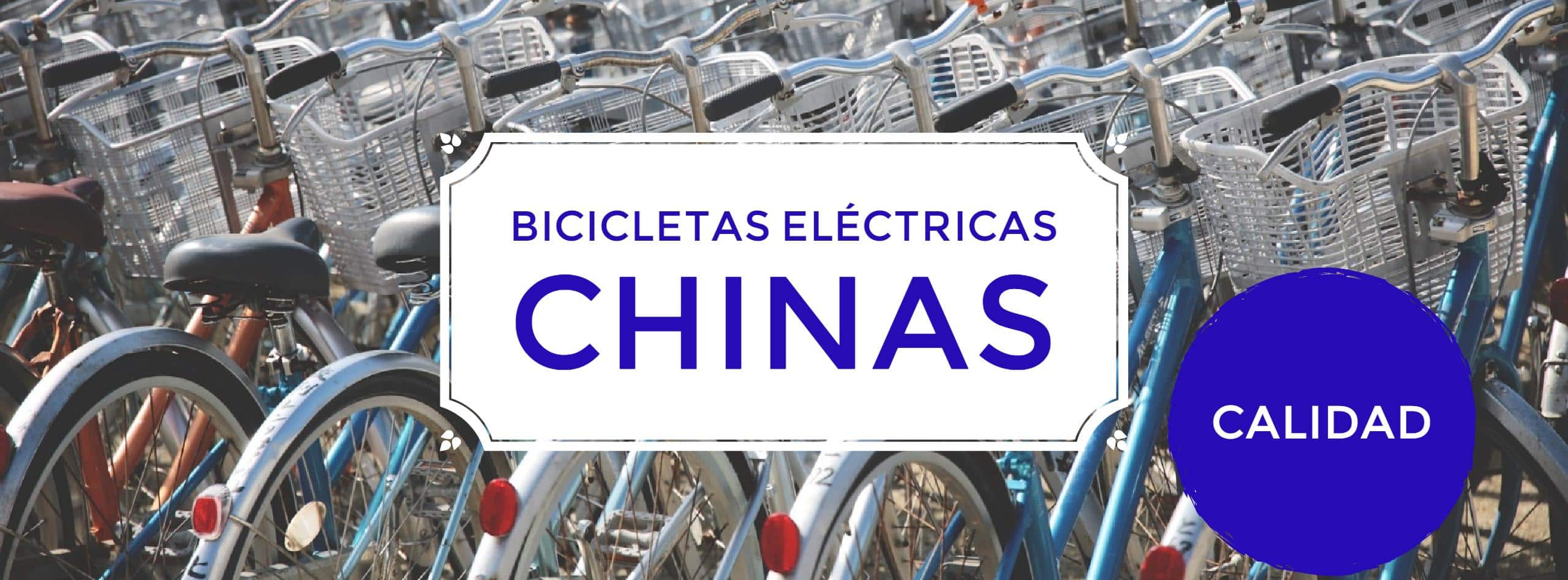 - Bicicletas eléctricas chinas